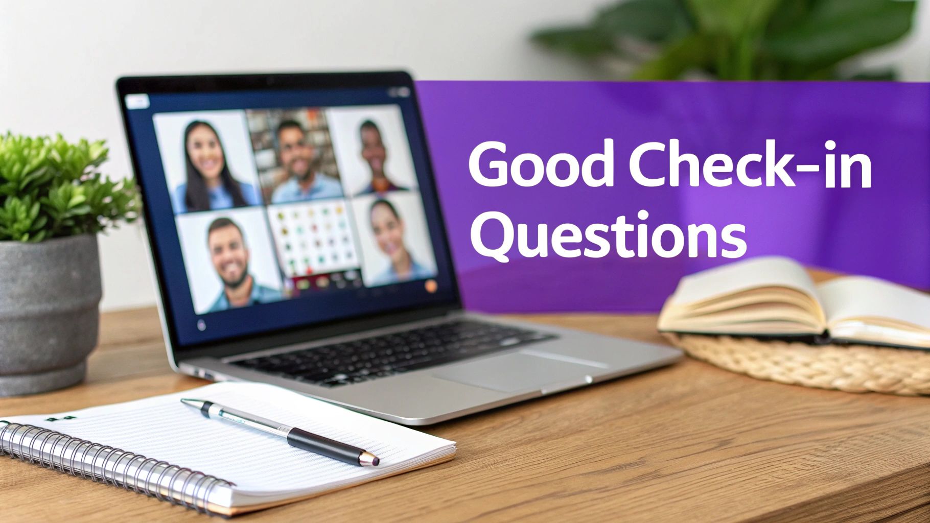 10 Good Check In Questions for Thriving Remote Teams (2025)