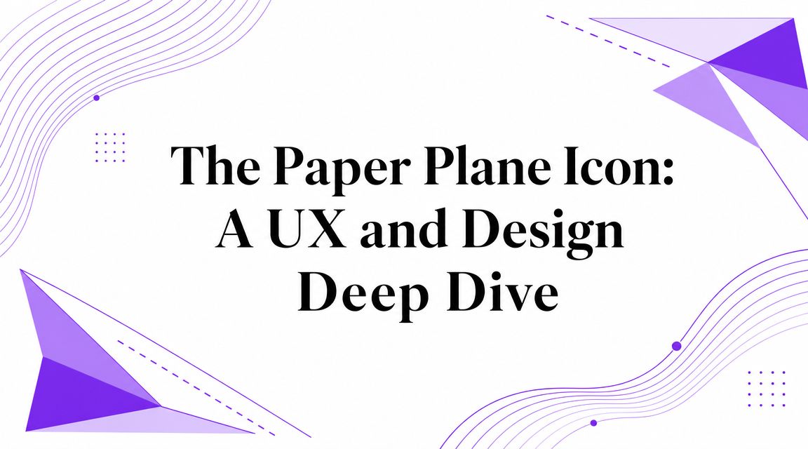 The Paper Plane Icon: A UX and Design Deep Dive